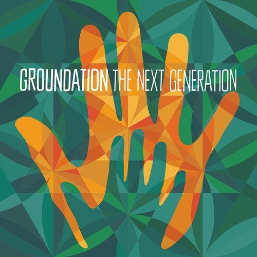 Groundation: Next Generation - CD