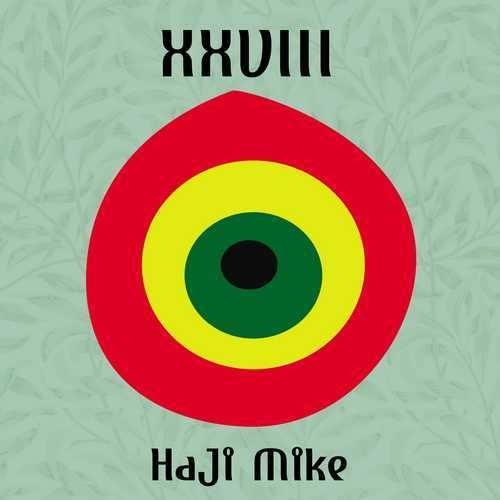 Haji Mike: Xxviii - CD