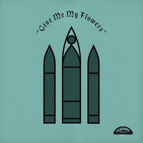 Various Artists: Give Me My Flowers (Various Artists) - Record
