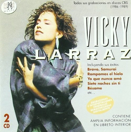 Vicky Larraz: Todas Sus Grabaciones En Discos CBS (1986-1989) - CD