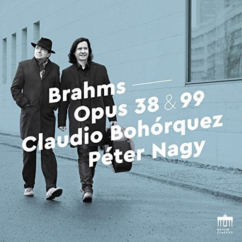 Johannes Brahms / Nagy: Opus 38 & 99 - Record