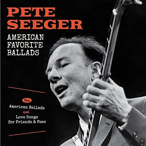 Pete Seeger: American Favorite Ballads / American Ballads / Love Songs For Friends& Foes - Record