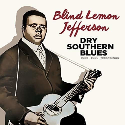 Blind Lemon Jefferson: Dry Southern Blues: 1925-1929 Recordings - Record