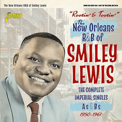 Smiley Lewis: Rootin & Tootin The New Orleans R&B Of Smiley Lewis: Complete ImperialSingles As & Bs 1950-1961 - Record