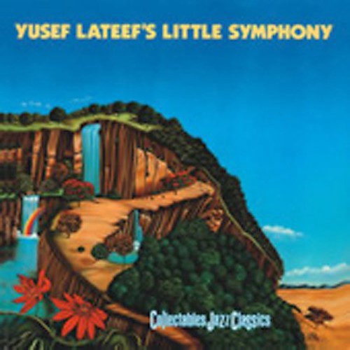 Yusef Lateef: Little Symphony - CD