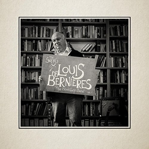 Louis De Bernieres: Songs Of Louis De Bernieres Vol 1 - VINYL