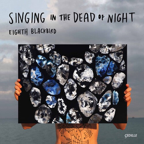 eighth blackbird: Singing in the Dead of Night - Record