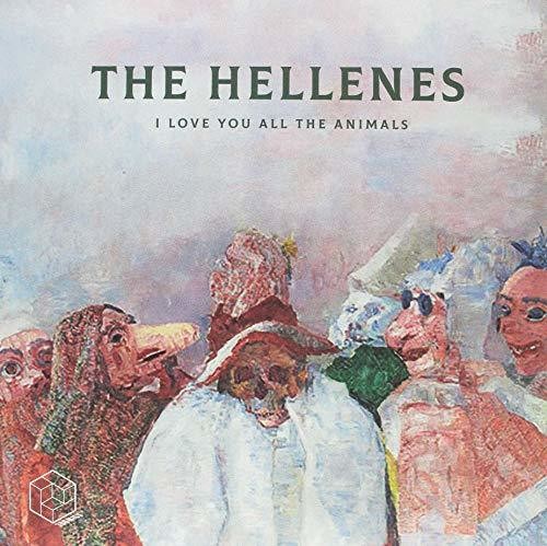 Hellenes: Love You All The Animals - VINYL