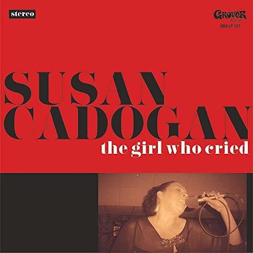 Susan Cadogan: Girl Who Cried - CD