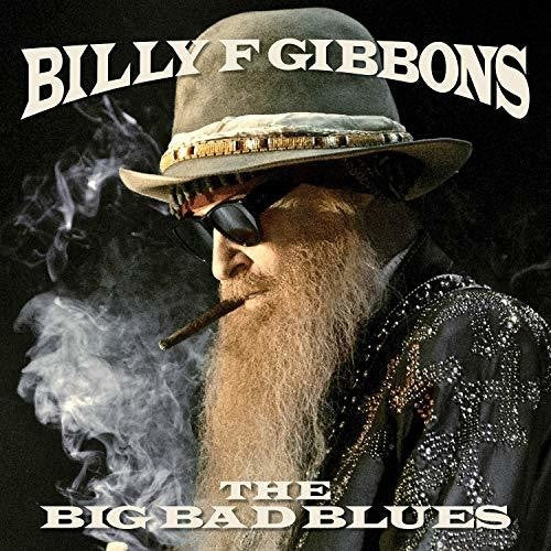 Gibbons, Billy: Big Bad Blues - CD