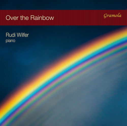 Rudi Wilfer: Over the Rainbow - CD