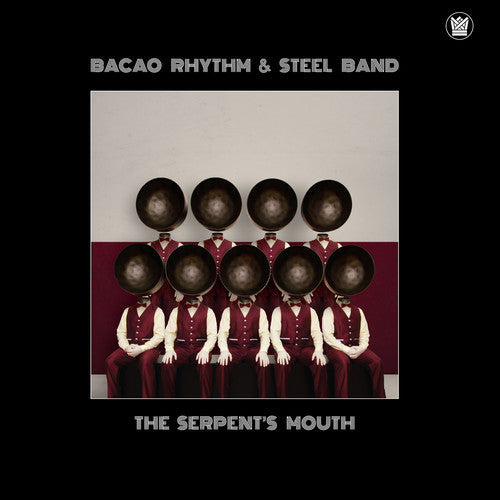 Bacao Rhythm & Steel Band: The Serpent's Mouth - VINYL