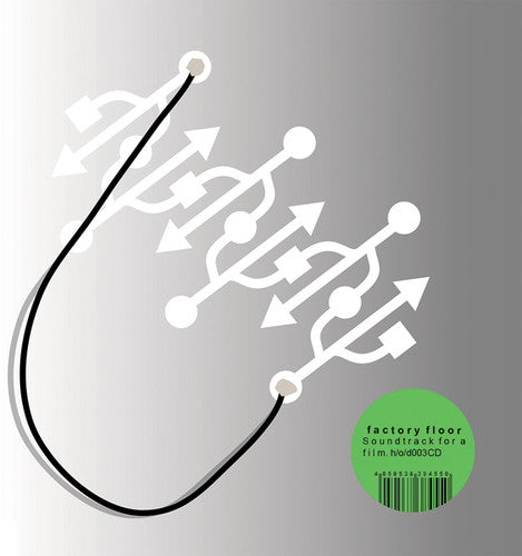 Factory Floor: A Soundtrack For A Film - CD