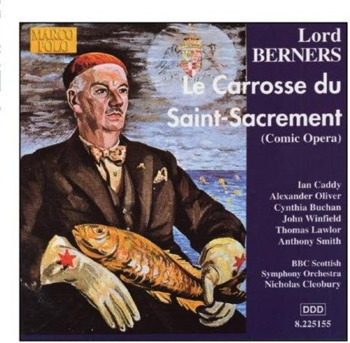 Berners: Carrosse Du Saint Sacrement - Record