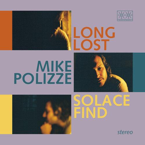 Mike Polizze- Long Lost Solace Find { VINYL LP }