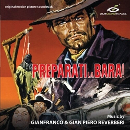 Reverberi, Gianfranco & Gianpiero: Preparati La Bara! (Original Soundtrack) - CD