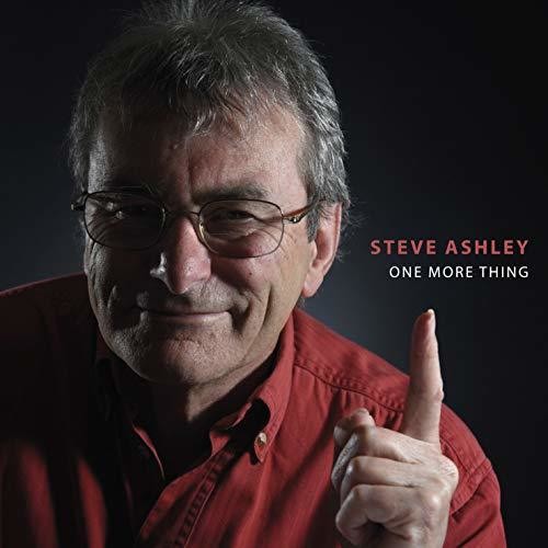 Steve Ashley: One More Thing - Record