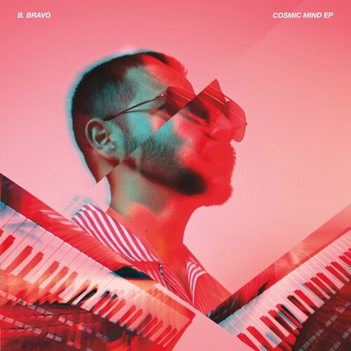 B. Bravo: Cosmic Mind Ep - 12-INCH SINGLE
