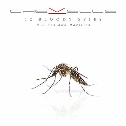 Chevelle: 12 Bloody Spies: B-sides And Rarities - CD