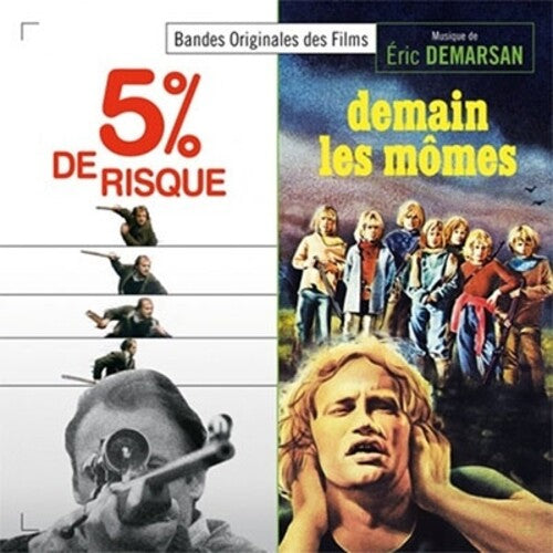 Eric Demarsan: 5% De Risque / Demain Les Mômes (Tomorrow's Children) (Original Motion Picture Soundtrack) - CD