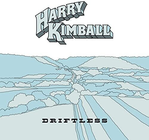 Harry Kimball: Driftless - Record