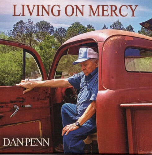 Dan Penn: Living On Mercy - Record