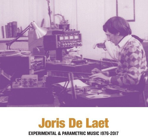 Joris De Laet: Experimental & Parametric Music - Record