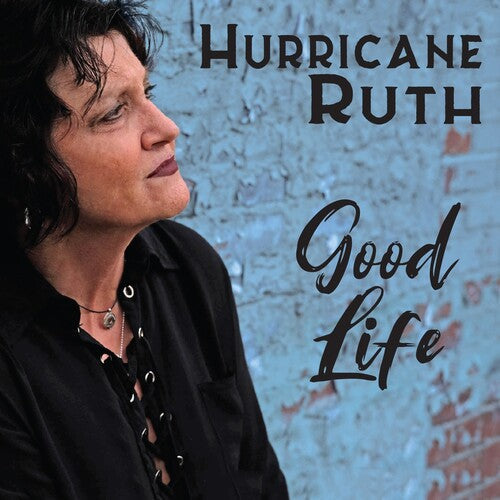 Hurricane Ruth: Good Life - Record