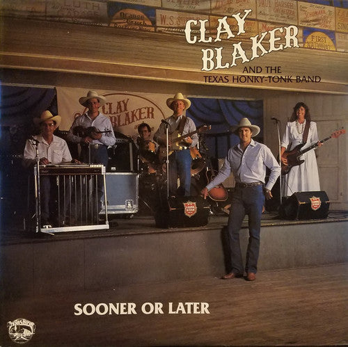 Clay Blaker: Sooner or Later - Record