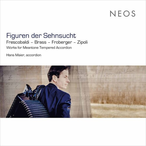Frescobaldi / Brass / Zipoli: Figuren Der Sehnsucht - Record