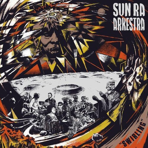 Sun Ra Arkestra: Swirling - VINYL