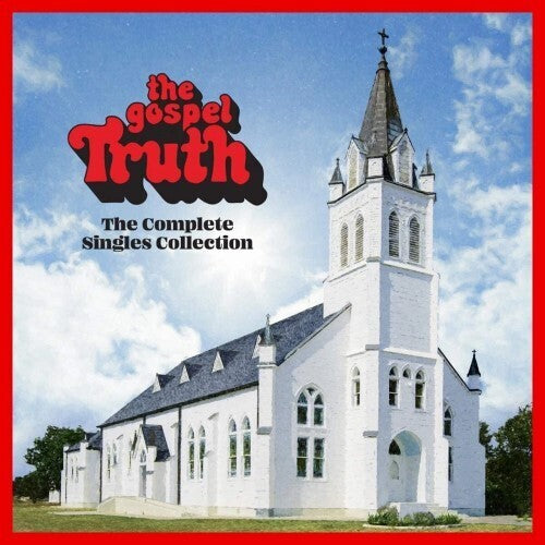 Various Artists: The Gospel Truth: Complete Singles Collection (Various Artists) - Record