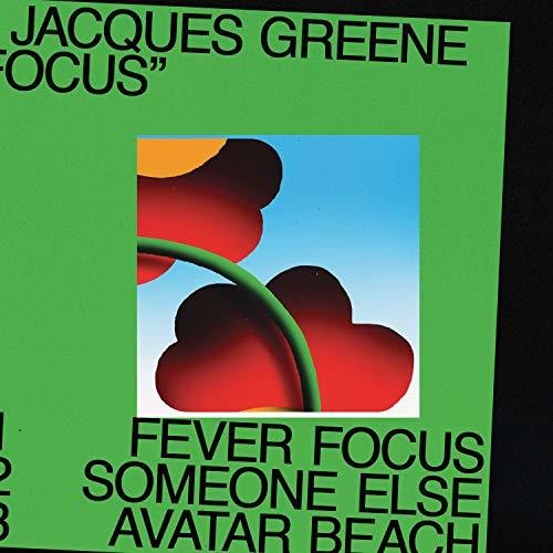 Jacques Greene: Focus - Record