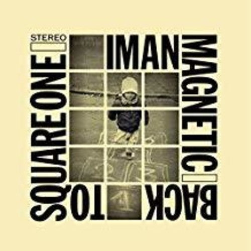 Iman Magnetic: Back to Square One - Record