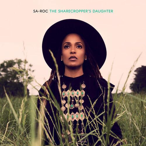 Sa-Roc- The Sharecropper's Daughter { VINYL LP }