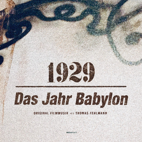 1930 / O.S.T.: 1929: Das Jahr Babylon (Original Soundtrack) - CD