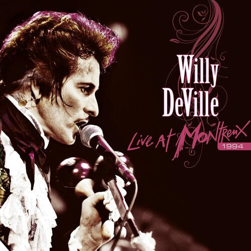 Willy DeVille: Live At Montreux 1994 - Record