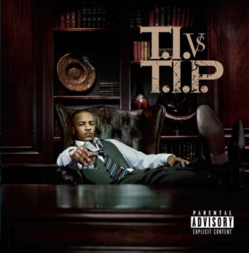 T.I.: T.i. Vs T.i.p. - Record