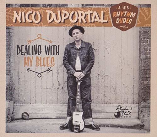Duportal, Nico & His Rhythm Dudes: Dealing With My Blues - Record