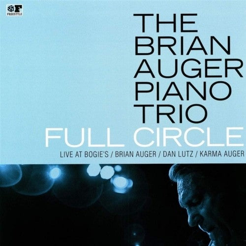 Brian Auger Piano Trio: Full Circle - Live at Bogie's - VINYL
