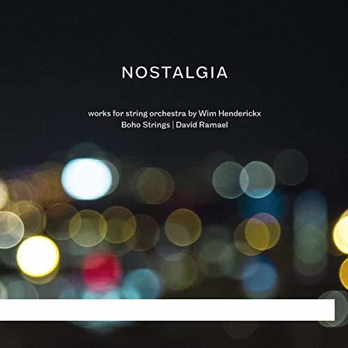 Henderickx / Boho Strings: Nostalgia - Record