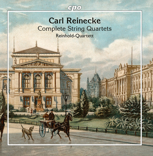 Reinecke / Reinhold-Quartett: Complete String Quartets - Record