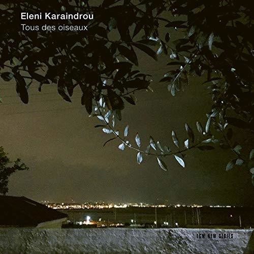Eleni Karaindrou: Tous Des Oiseaux - Record