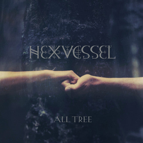 Hexvessel: All Tree - Record