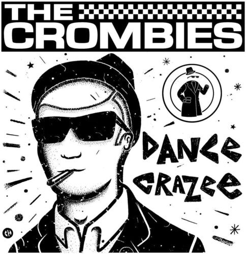 Crombies: Dance Crazee - VINYL