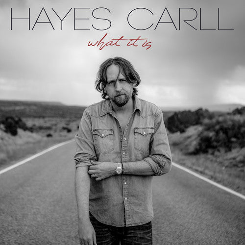 Hayes Carll: What It Is - Record