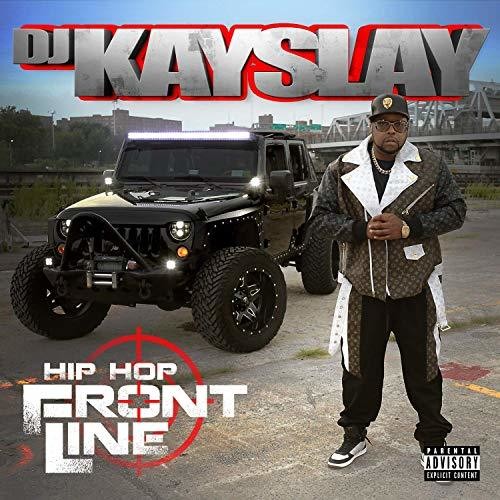 DJ Kay Slay: Hip Hop Frontline - Record