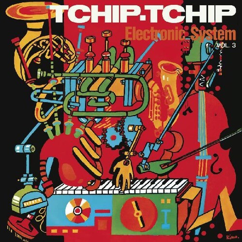 Electronic System: Tchip Tchip (vol. 3) - Record