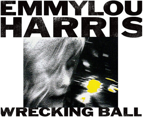 Emmylou Harris: Wrecking Ball - Record