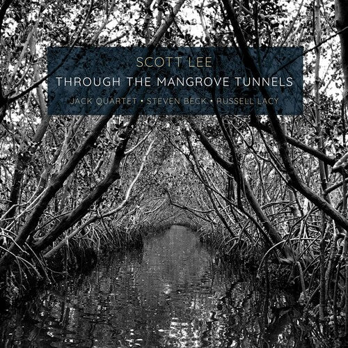 Lee: Through the Mangrove Tunnels - Record